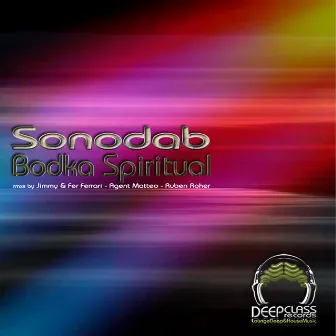 Bodka Spiritual EP by Sonodab