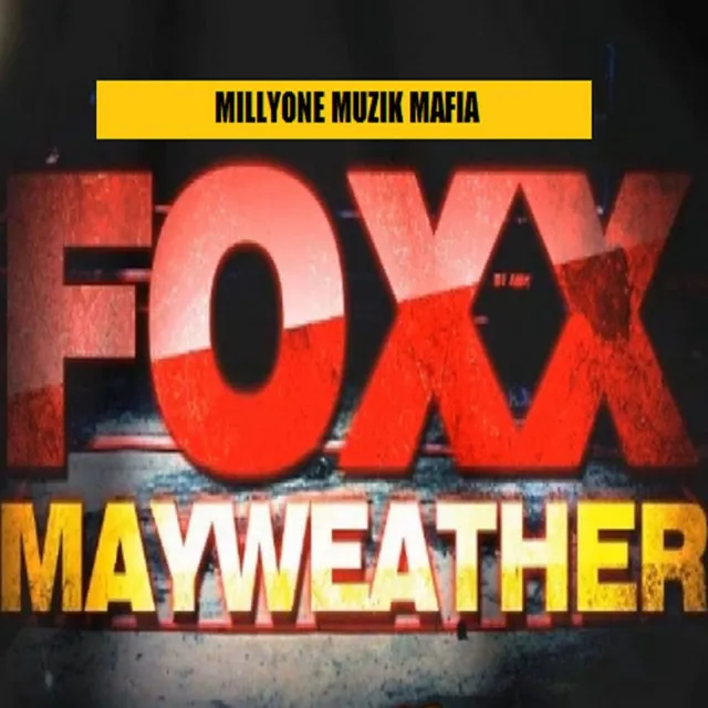 Foxx Mayweather