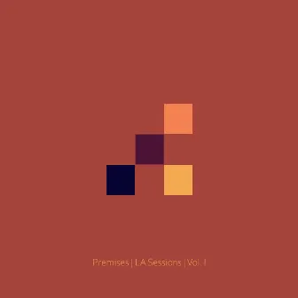 LA Sessions | Vol. I by Premises