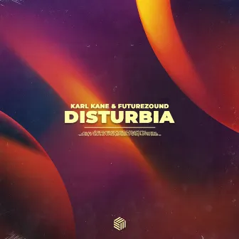 Disturbia by Futurezound