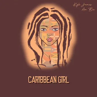 Caribbean Girl by Kyle James