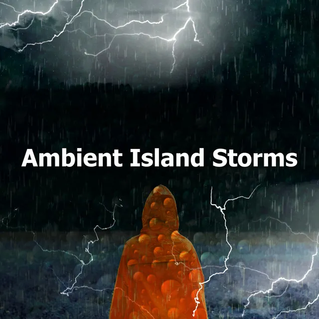 Ambient Island Storms