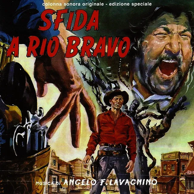 Sfida a Rio Bravo - Gunmen of Rio Grande (Original Motion Picture Soundtrack) [Remastered]