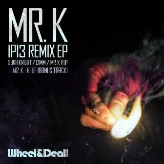 IP13 (Remix) by Mr.K