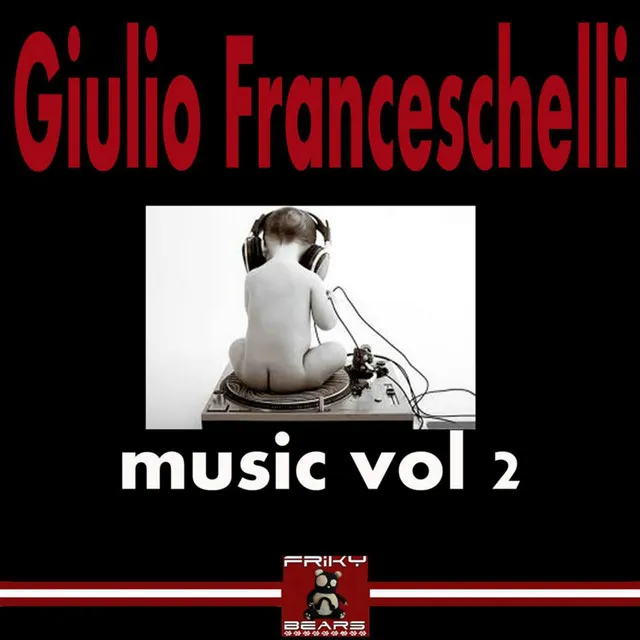 Giulio Franceschelli Music, Vol. 2