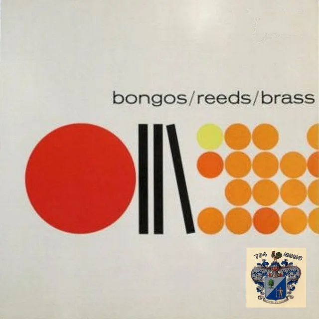 Bongos/Reeds/Brass