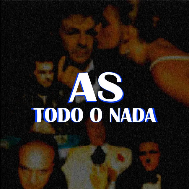 As, Todo o Nada (Banda Sonora)