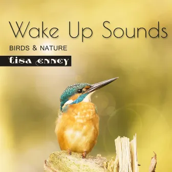 Wake Up Sounds (Birds & Nature) by Lisa Enney