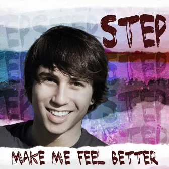 Make Me Feel Better by Step