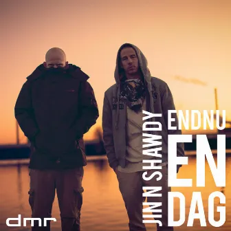 Endnu En Dag by Jin N Shawdy