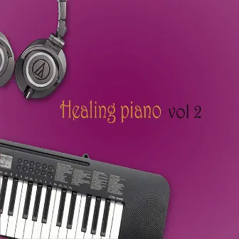 Healing Piano Vol. 2(Best Korean pop) by Kangseoha