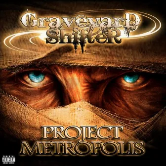 Project mtropolis by Graveyard Shifter