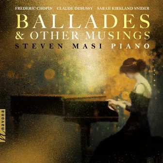 Ballades & Other Musings by Steven Masi