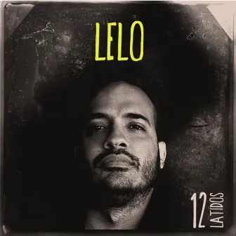 12 Latidos by Lelo