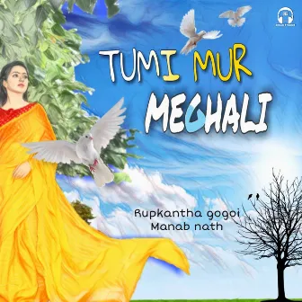 Tumi Mur Meghali by Manab Nath