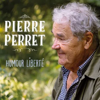 Humour liberté by Pierre Perret