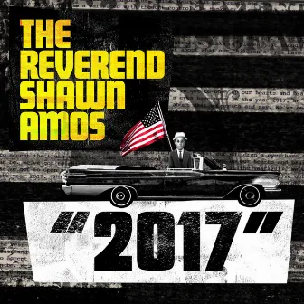 2017 by The Reverend Shawn Amos