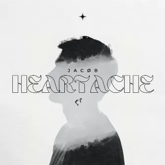 heartache by Jacøb