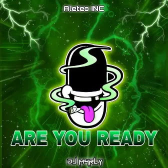 Are You Ready by Dj M4rly