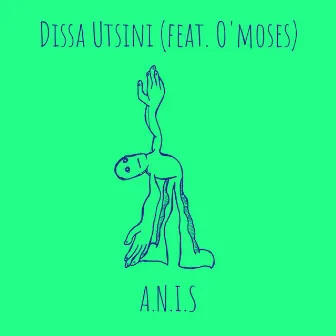 Dissa Utsini by A.N.I.S