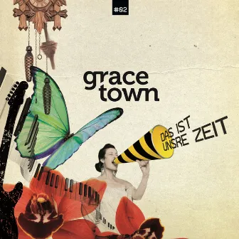 Das ist unsre Zeit by Gracetown