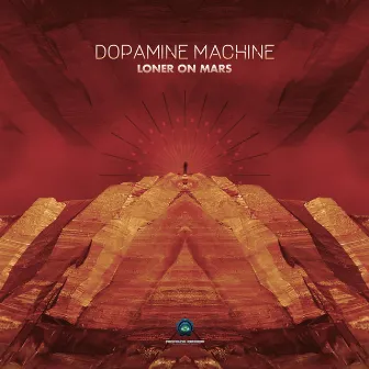 Loner on Mars by Dopamine Machine