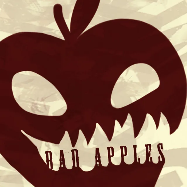 Bad Apples