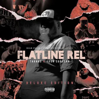 Thanks 4 Your Concern (Deluxe) by Flatline Rel