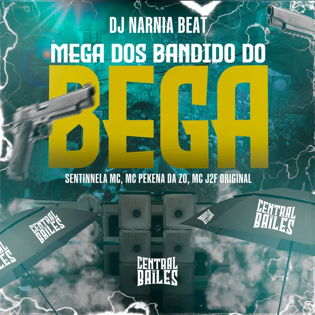 Mega Dos Bandido Do Bega