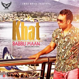 Khat by Babbu Maan