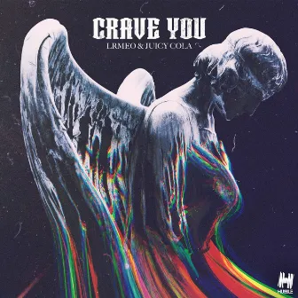 Crave You by LRMEO