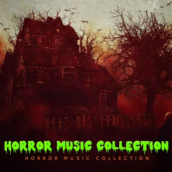 Horror Music Collection by Horror Music Collection