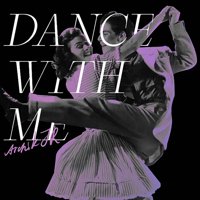 Dance with Me