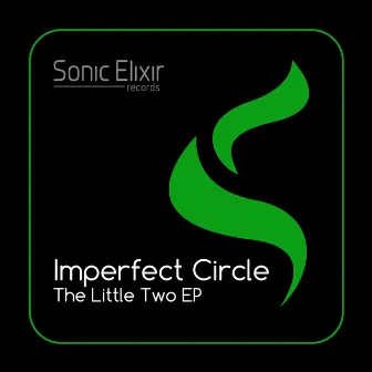 The Little Two EP by Imperfect Circle