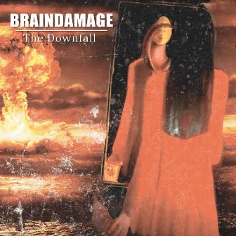 The Downfall by Brain Damage