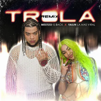 Trola (Remix) by Mestizo Is Back