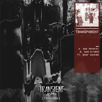 Dub General by Transparent