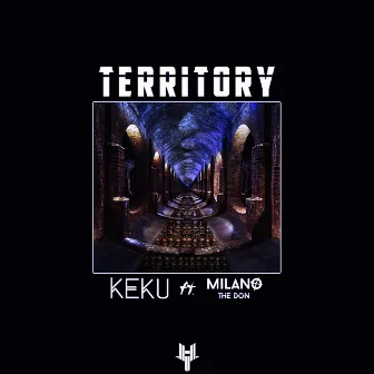 Territory by KEKU