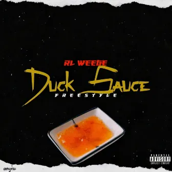 Duck Sauce by RL Weege