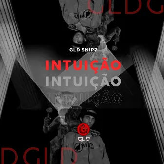 Intuição by GLD SNIP7