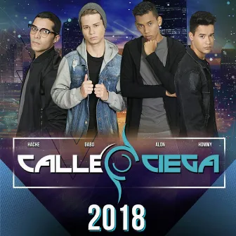 2018 by Calle Ciega