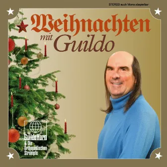 Weihnachten mit Guildo by Guildo Horn