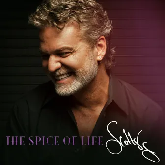 The Spice of Life by Scotty