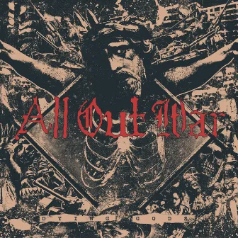 Dying Gods by All Out War