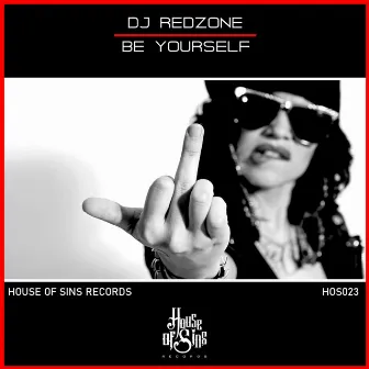 Be Yourself by DJ REDZONE