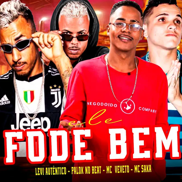 Ele Fode Bem (feat. Palok no Beat)