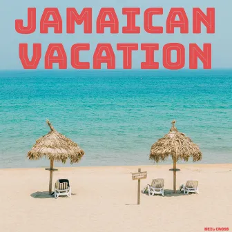 Jamaican Vacation by Neil Cross