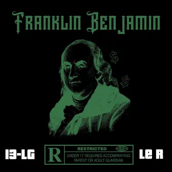 Franklin Benjamin by 13-LG