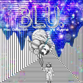 Out the Blu by Mac Deep