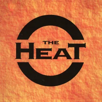 The Heat by The Heat